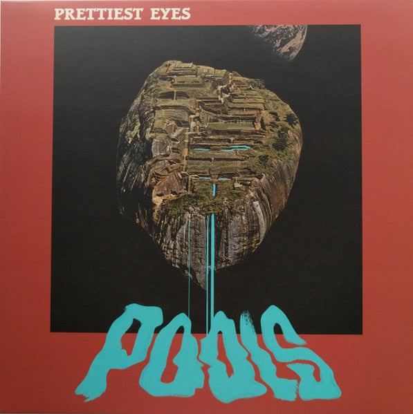 PRETTIEST EYES- POOLS