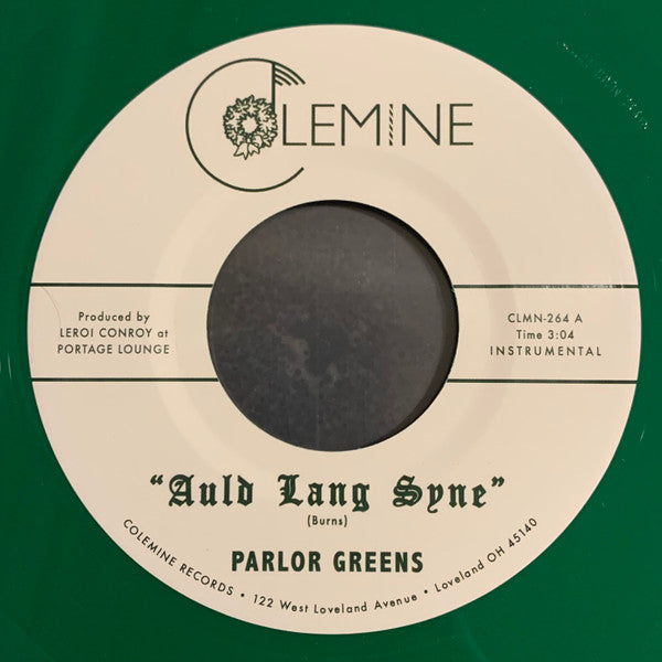 Parlor Greens - Auld Lang Syne / Everyday Will Be Like A Holiday 7"