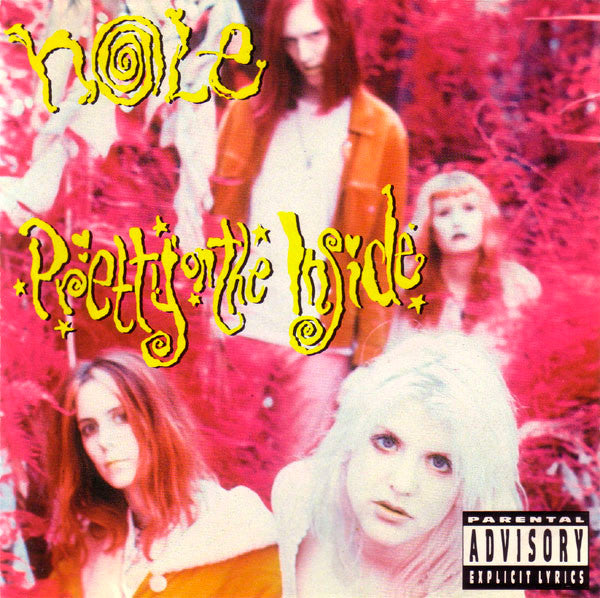 HOLE- PRETTY ON THE INSIDE