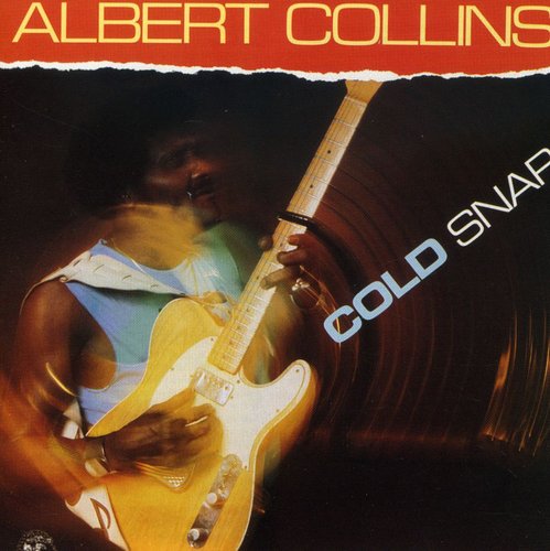 the album cover for Albert Collins - Cold Snap