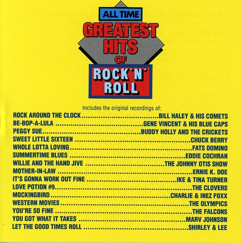 the album cover for All-Time Greatest Hits Of R - All Time Greatest Rock N Roll / Various