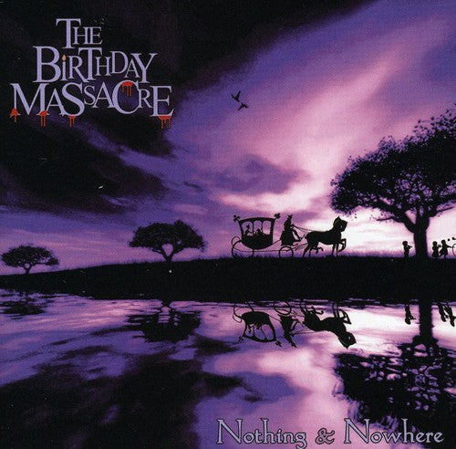 the album cover for The Birthday Massacre - Nothing and Nowhere