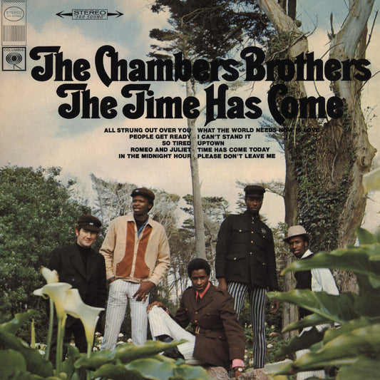 the album cover for Chambers Brothers - Time Has Come