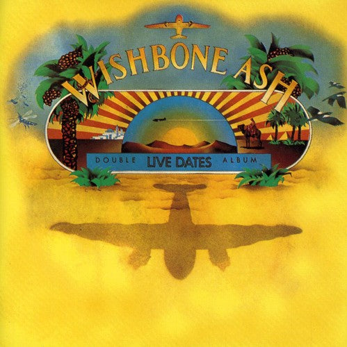 the album cover for Wishbone Ash - Live Dates [Import]