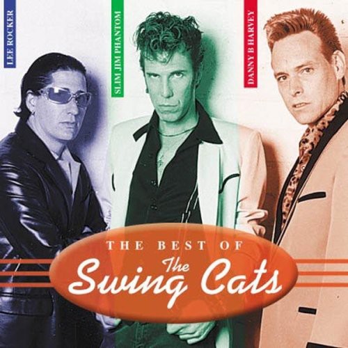 the album cover for Swing Cats - Best Of The Swing Cats [Import]