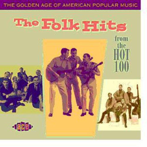 the album cover for Golden Age Of American Popular Music - Folk Hits [Import]