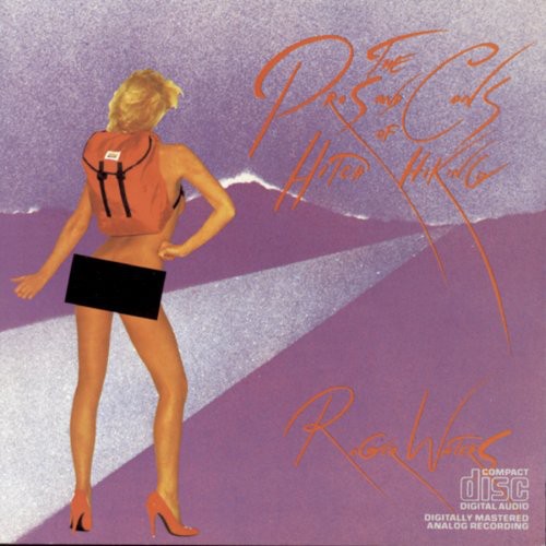the album cover for Roger Waters - The Pros and Cons Of Hitchhiking