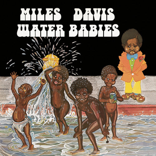 the album cover for Miles Davis - Water Babies