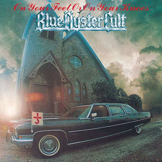 the album cover for Blue Oyster Cult - On Your Feet or on Your Knees