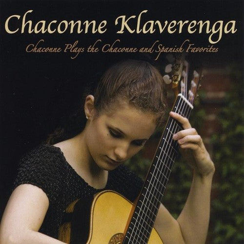 the album cover for Chaconne Klaverenga - Plays Chaconne & Spanish Favorites