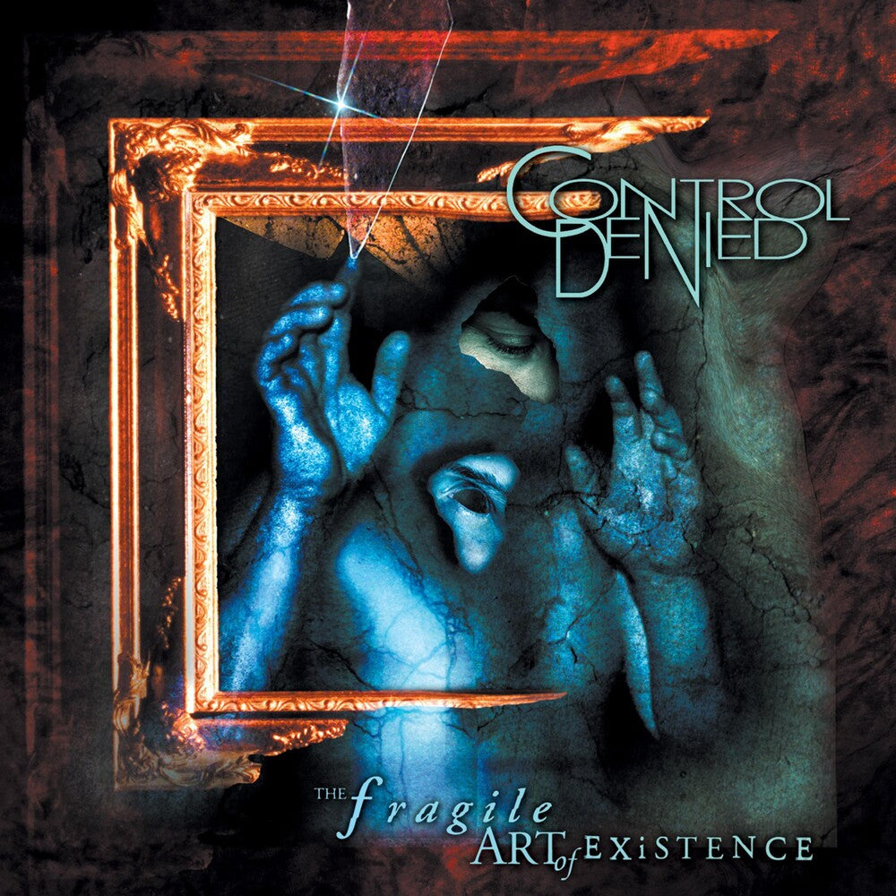 the album cover for Control Denied - The Fragile Art Of Existence