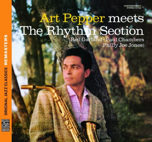 the album cover for Art Pepper - Art Pepper Meets The Rhythm Section [Remastered] [Bonus Track]