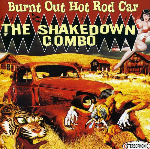 the album cover for Shakedown Combo - Burnt Out Hot Rod Car [Import]