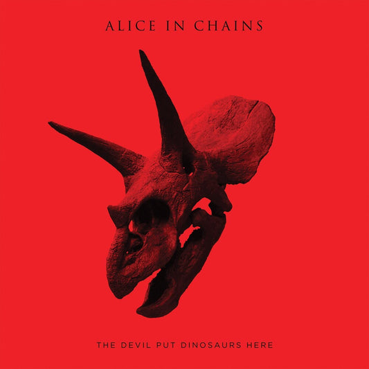 the album cover for Alice In Chains - The Devil Put Dinosaurs Here
