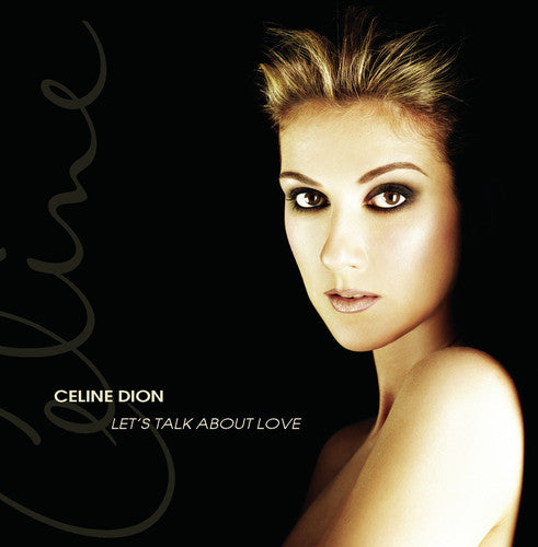 the album cover for Celine Dion - Lets Talk About Love