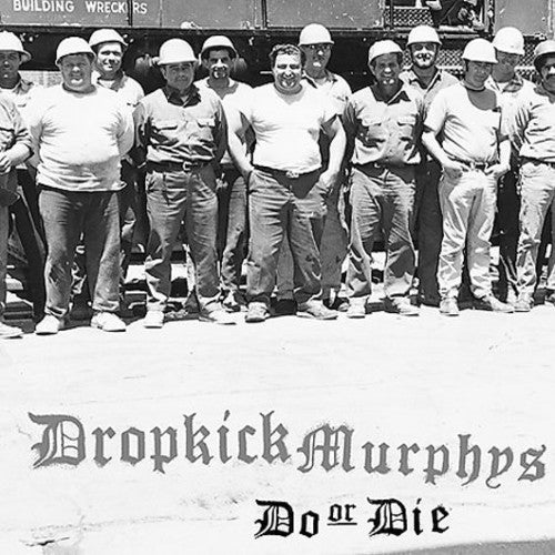 the album cover for Dropkick Murphys - Do or Die