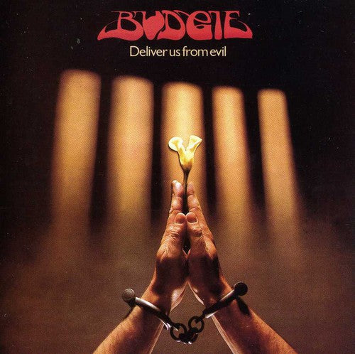 the album cover for Budgie - Deliver Us From Evil : Expanded [Import]
