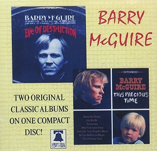 the album cover for Barry Mcguire - Eve of Destruction / This Precious Time