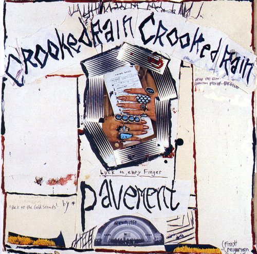 the album cover for Pavement - Crooked Rain Crooked Rain