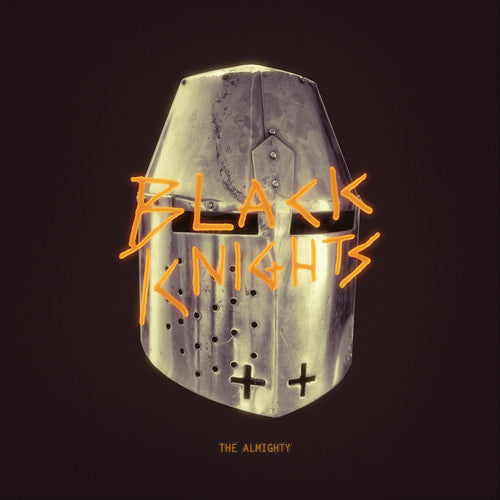 the album cover for Black Knights - Almighty (Gate) [180 Gram] [Download Included]