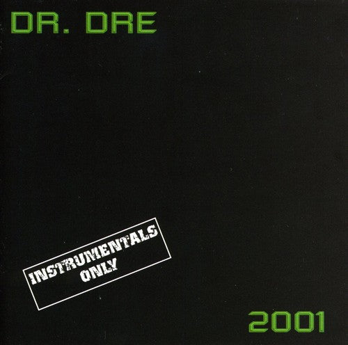 the album cover for Dr. Dre - 2001 Instrumental