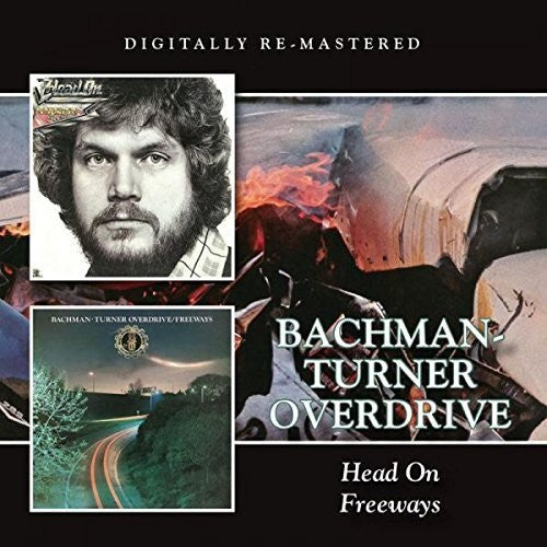 the album cover for Bto Bachman-Turner Overdrive - Head On/Freeways