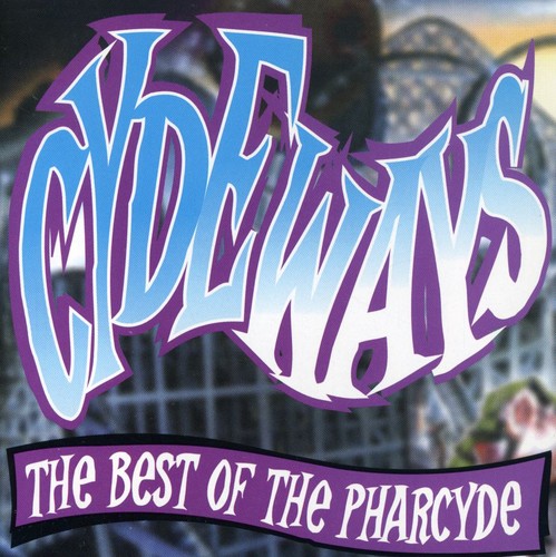 the album cover for The Pharcyde - Cydeways: The Best of the Pharcyde