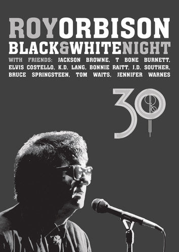 the album cover for Roy Orbison - Black & White Night 30 [CD+Blu-ray]