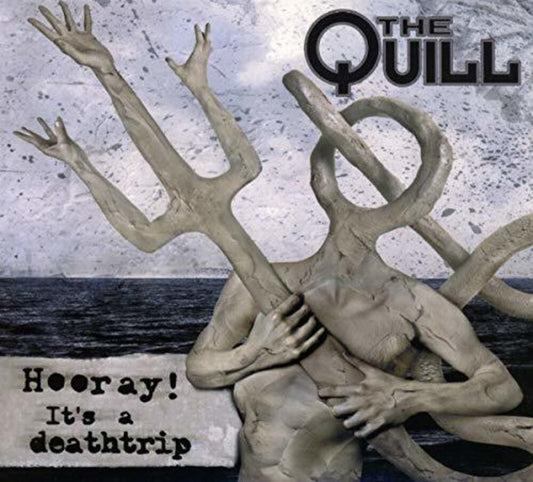 the album cover for Quill - Hooray It's a Deathtrip