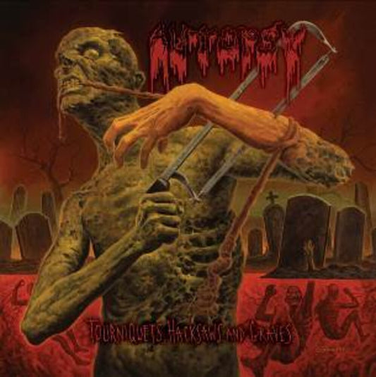 the album cover for Autopsy - Tourniquets, Hacksaws & Graves