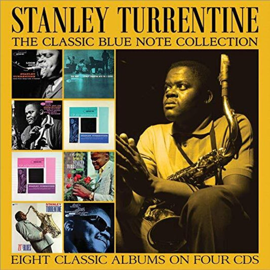 the album cover for Stanley Turrentine - Stanley Turrentine The Classic Blue Note Collection
