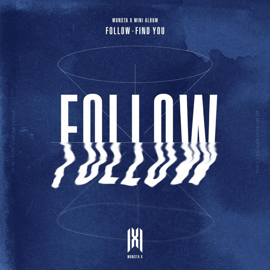 the album cover for Monsta X - FOLLOW - FIND YOU (Random Cover) [Import Limited Edition]