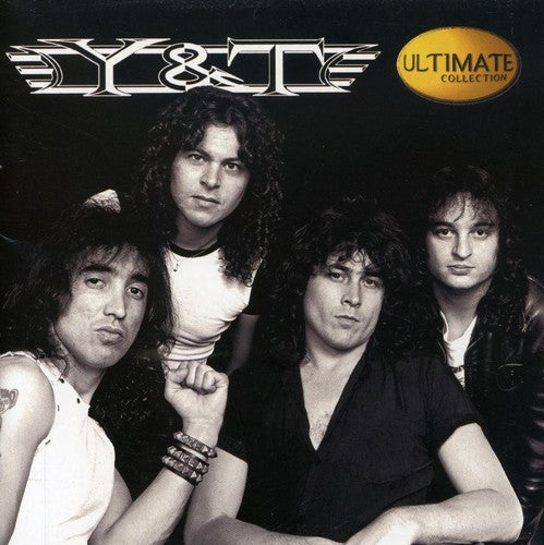 the album cover for Y&T - Ultimate Collcetion
