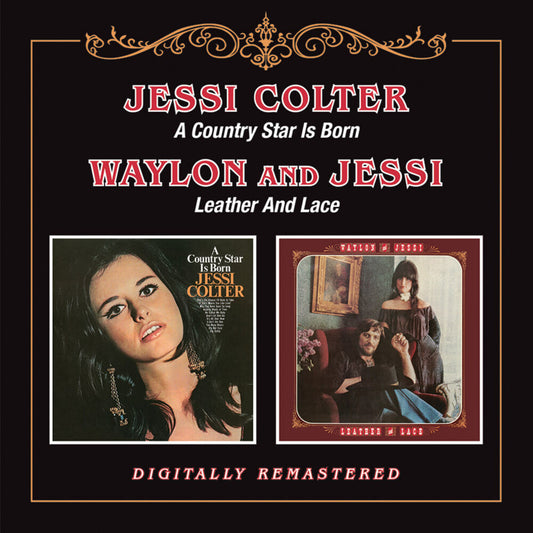 the album cover for Jessi Colter - Country Star Is Born / Leather & Lace