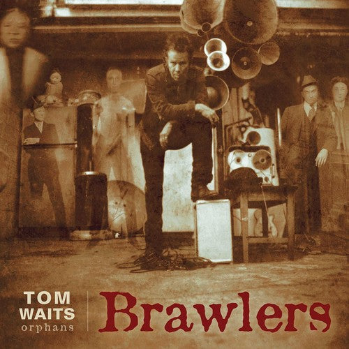 the album cover for Tom Waits - Brawlers [Remastered LP]