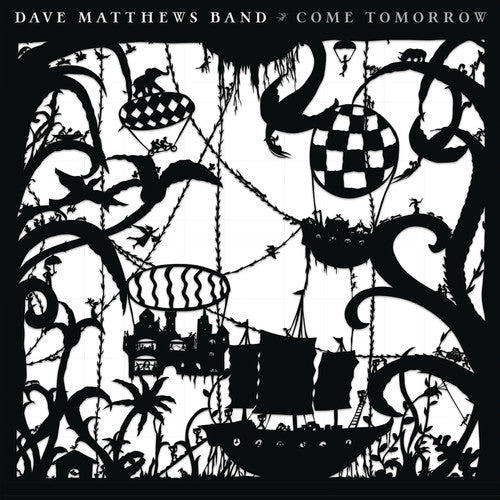 the album cover for Dave Matthews Band - Come Tomorrow [LP]