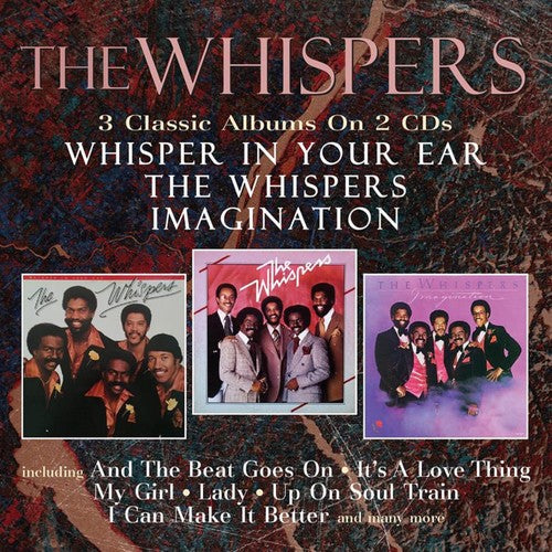 the album cover for Whispers - Whisper In Your Ear / Whispers / Imagination