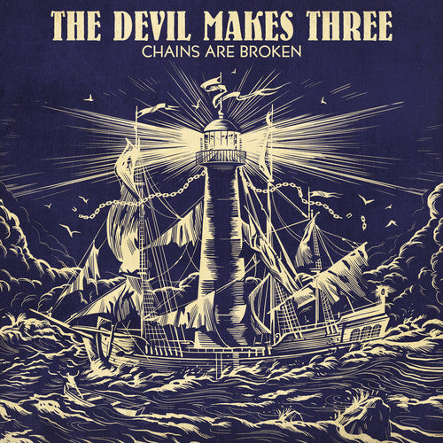 the album cover for The Devil Makes Three - Chains Are Broken