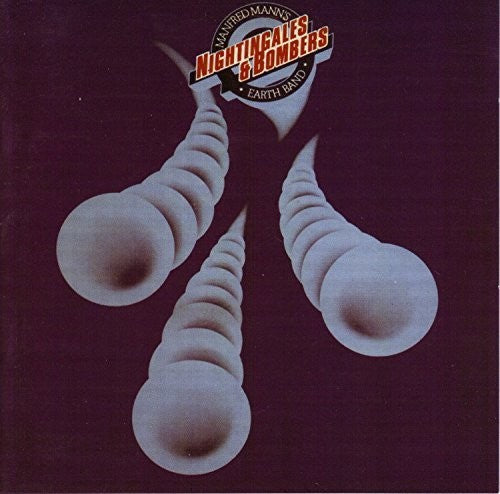 the album cover for Manfred Mann's Earth Band - Nightingales and Bombers