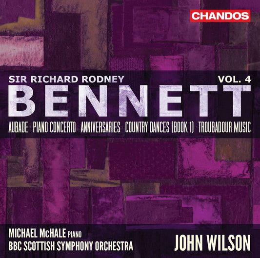 the album cover for Bennett / Mchale / Wilson - Orchestral Works 4