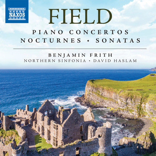 the album cover for Field / Frith - Piano Concertos / Nocturnes / Sonatas