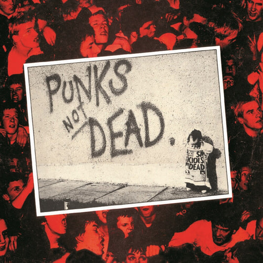 the album cover for Exploited - Punks Not Dead