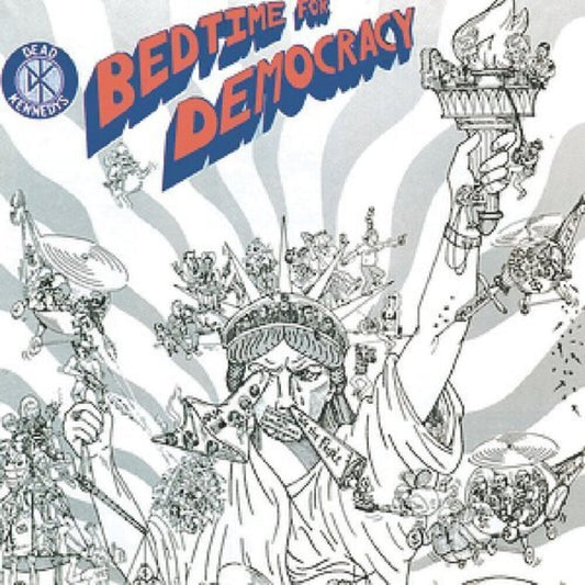 the album cover for Dead Kennedys - Bedtime For Democracy (Uk)