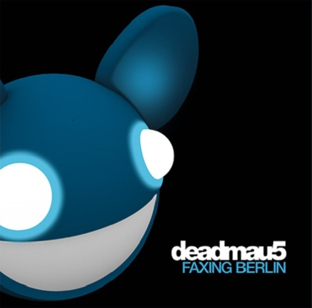 the album cover for Deadmau5 - Faxing Berlin