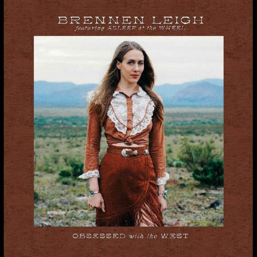 the album cover for Brennen Leigh - Obsessed With The West