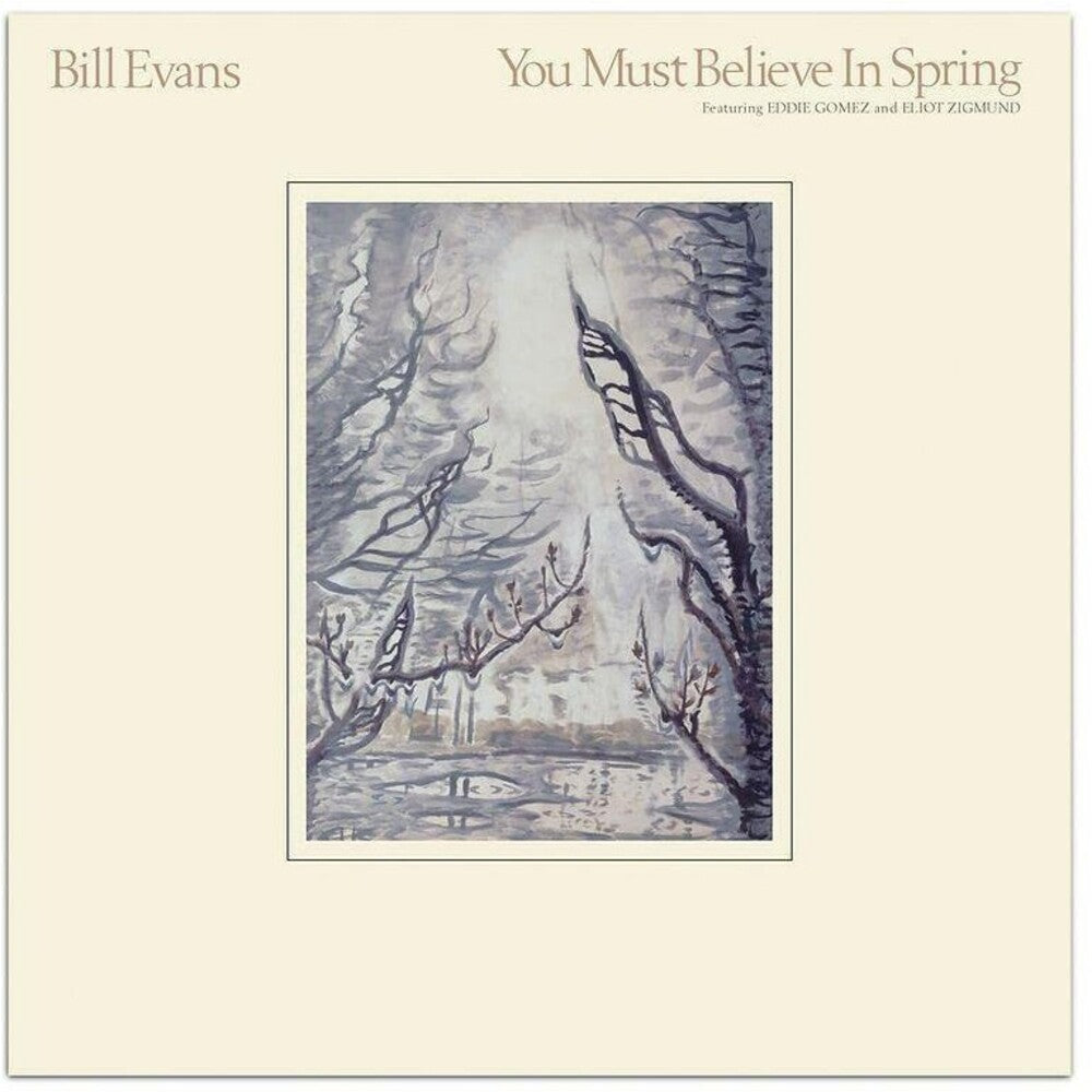 the album cover for Bill Evans - You Must Believe In Spring