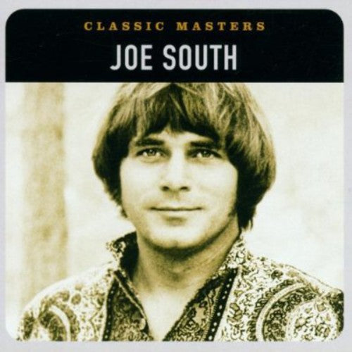 the album cover for Joe South - Classic Masters