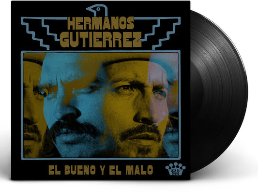 the album cover for Hermanos Gutierrez - El Bueno Y El Malo [LP]