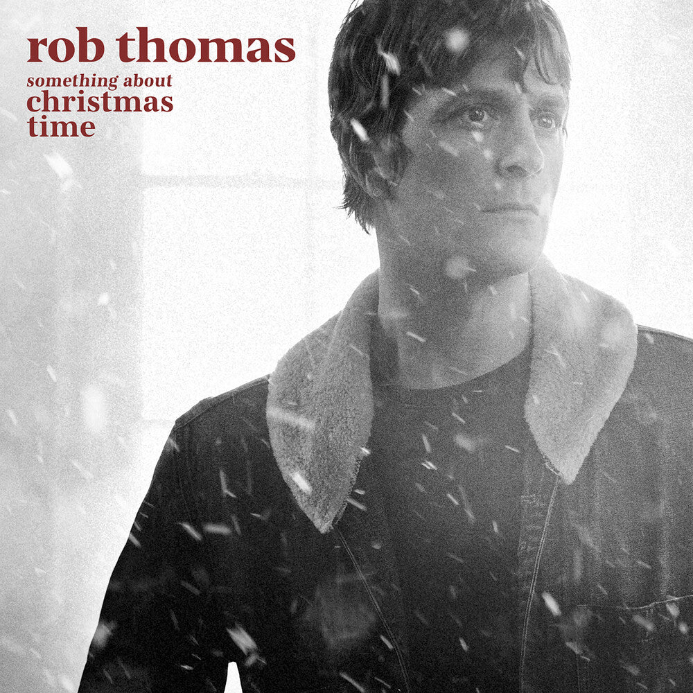 the album cover for Rob Thomas - Something About Christmas Time