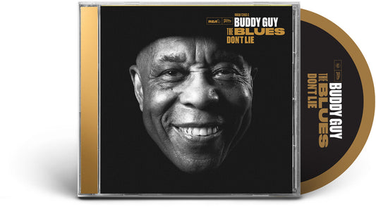 the album cover for Buddy Guy - The Blues Don’t Lie
